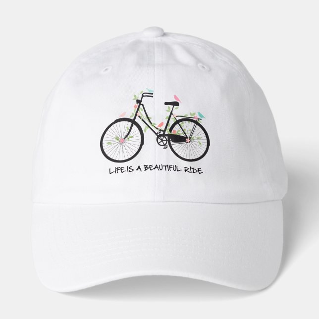 Life is a beautiful ride Hat (Front)