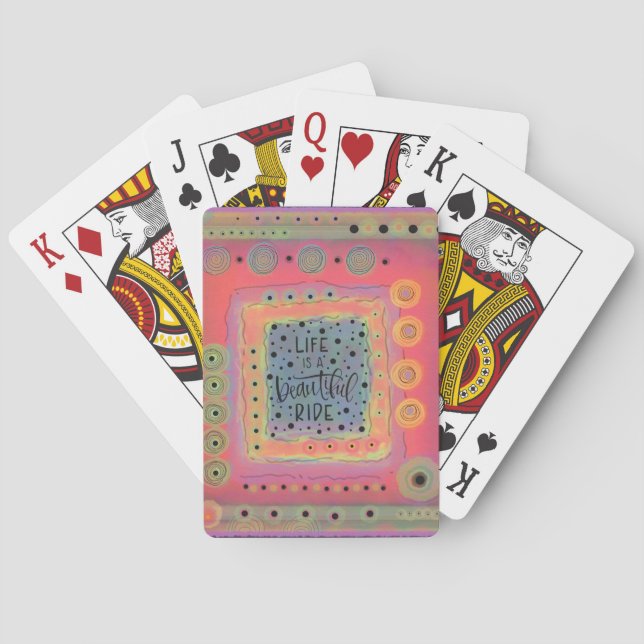 Life is a Beautiful Ride Inspirational Fun Poker Cards (Back)