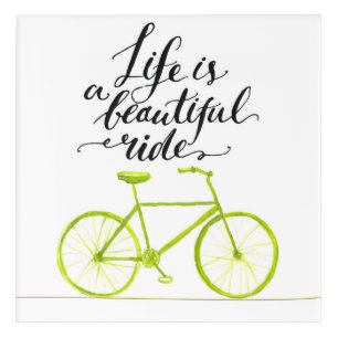Life Is A Beautiful Ride Lime Green Acrylic Print