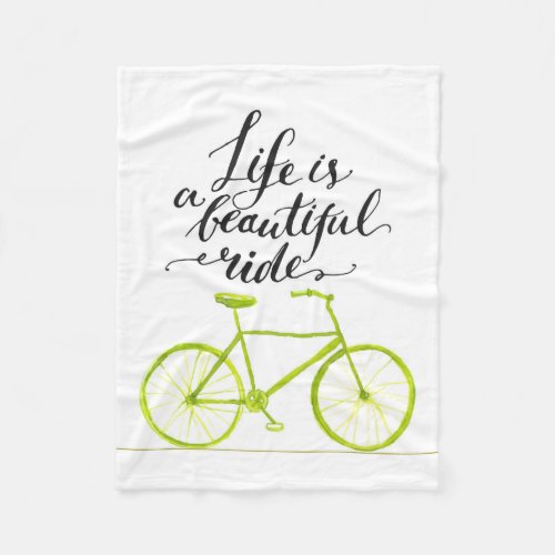 Life Is A Beautiful Ride Lime Green Fleece Blanket