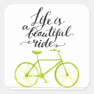 Life Is A Beautiful Ride Lime Green Square Sticker