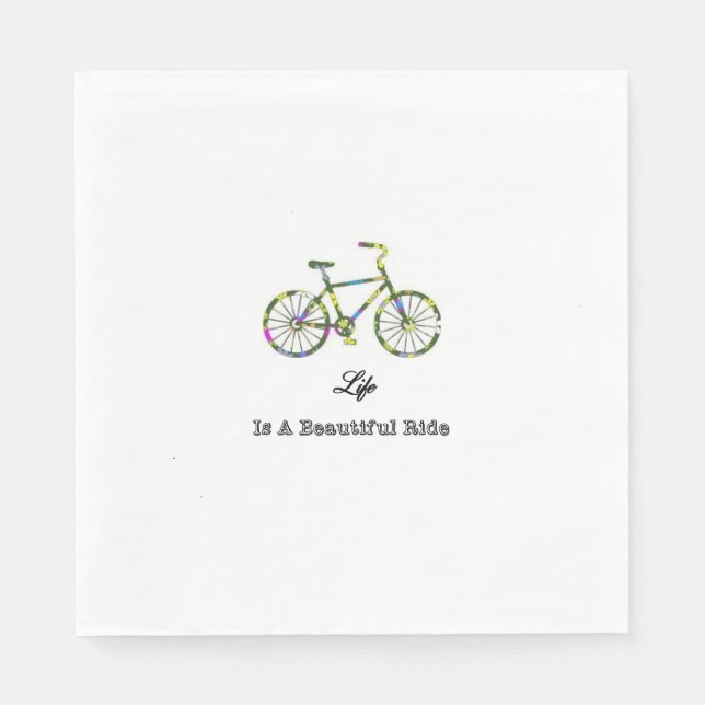 Life Is A Beautiful Ride Paper Napkins (Front)