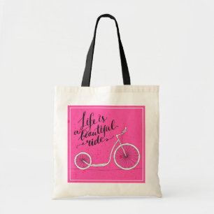 Life Is A Beautiful Ride Pink Tote Bag