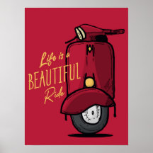 "Life is a beautiful ride "