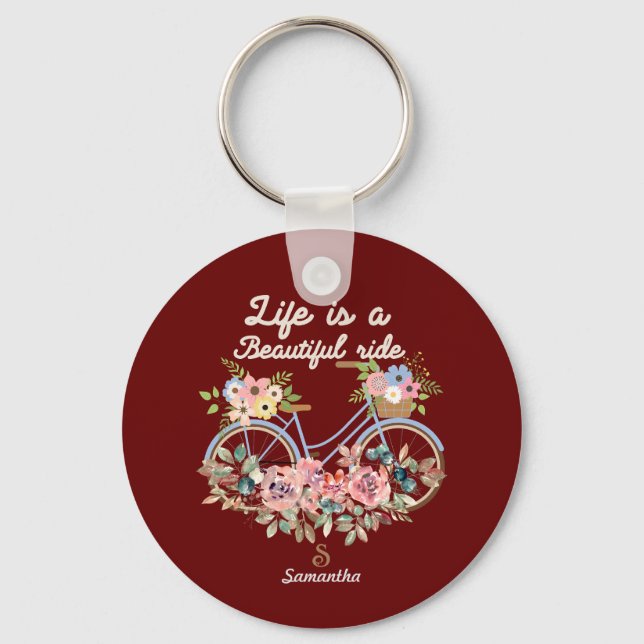 Life is a Beautiful Ride Quotes Spring Floral Name Keychain (Front)