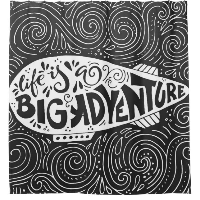 Life Is A Big Adventure Shower Curtain (Front)