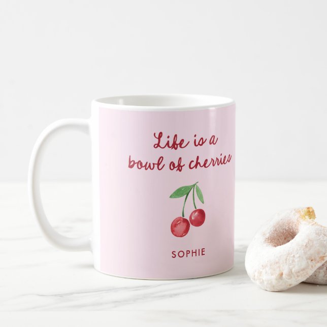 Life is a Bowl of Cherries | Pink and Retro Script Coffee Mug (With Donut)