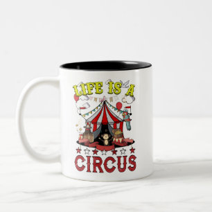 Life Is A Circus Carnival Tent Funny Party Two-Tone Coffee Mug