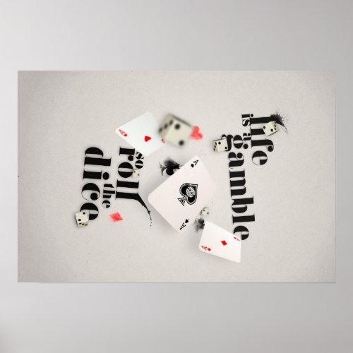 Life is a Gamble Poster