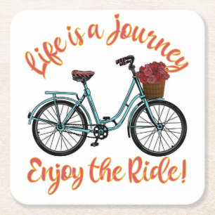 Life Is A Journey Enjoy The Ride Bicycle Square Paper Coaster