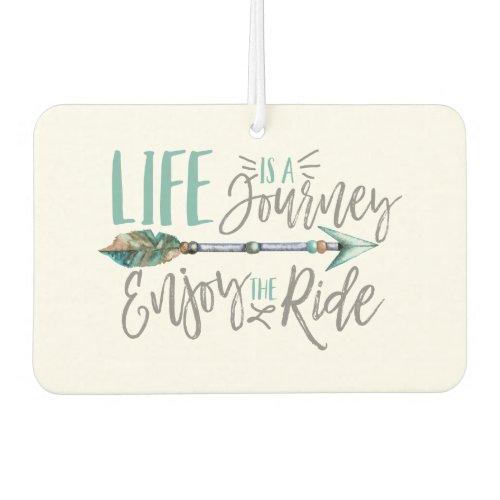 Life is a Journey Enjoy the Ride Boho Wanderlust Car Air Freshener