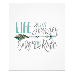 Life is a Journey Enjoy the Ride Boho Wanderlust Photo Print