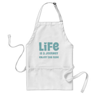 Life is a journey, enjoy the ride minimalist Apron