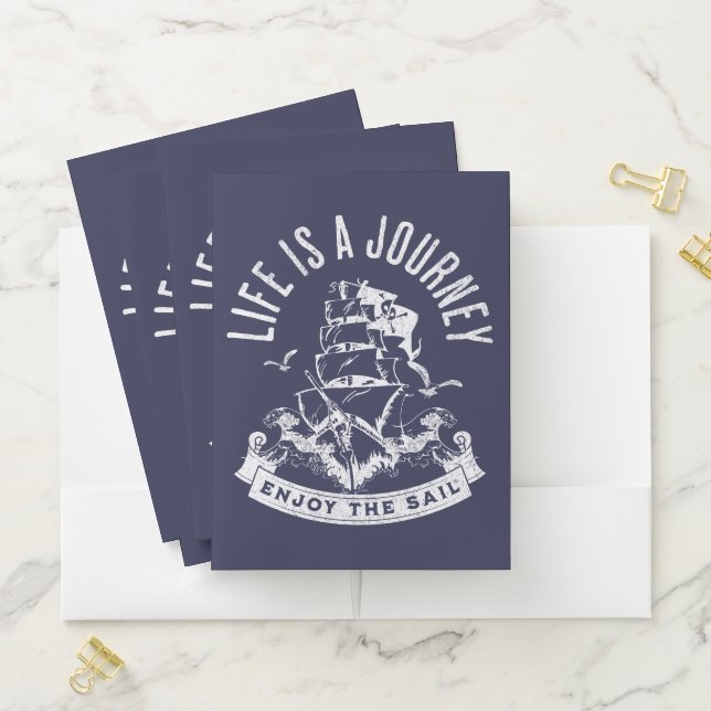 Life is a journey, enjoy the sail pocket folder (In Situ)