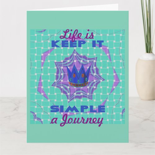 Life is a Journey Keep it Greeting Card Vertical