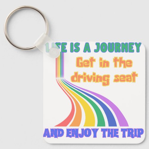 Life is a journey  life joureny quote  keychain