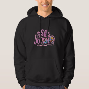Life is a Journey Motivational Bicycle Graphic Hoodie