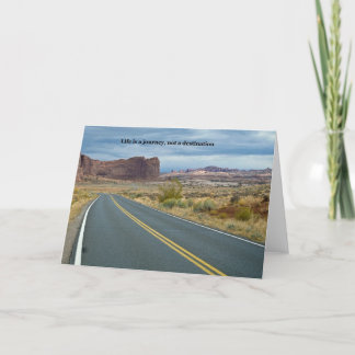 Life is a journey, not a destination card