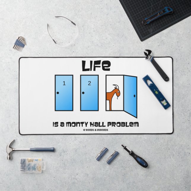 Life Is A Monty Hall Problem Three Doors Humor Desk Mat (Workstation)