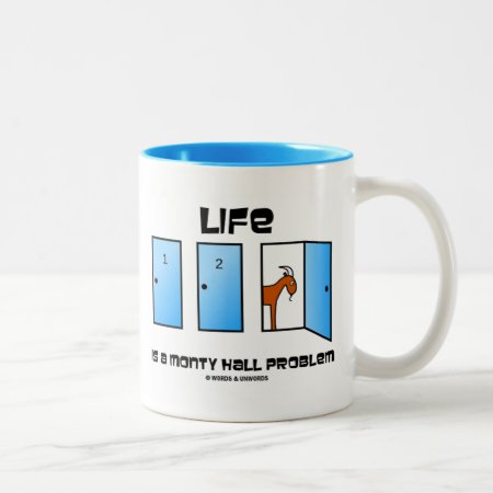 Life Is A Monty Hall Problem (three Doors) Two-tone Coffee Mug