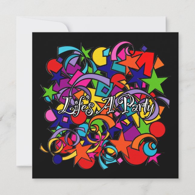 Life Is A Party Invitation (Front)