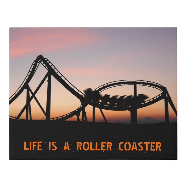 Life Is A Roller Coaster Faux Canvas Print (Front)