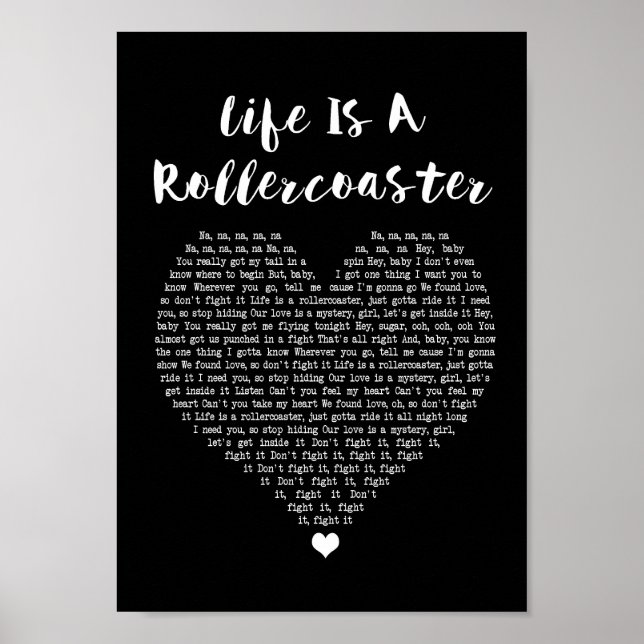 Life Is A Rollercoaster Black Heart Song Lyric Poster (Front)