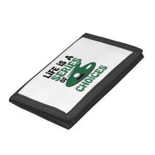 Life is a Series of Choices, Golf Tri-fold Wallet