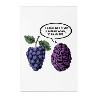 Life is a short trip Wall Art, Funny Grapes Print Acrylic Print