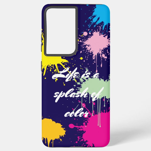 Life is a splash of color Phone Case (Back)