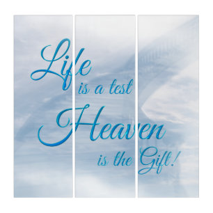 Life Is A Test Heaven Is The Gift Wall Art Set
