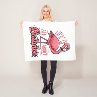 Life Is All About Balance Funny Flamingo Fleece Blanket