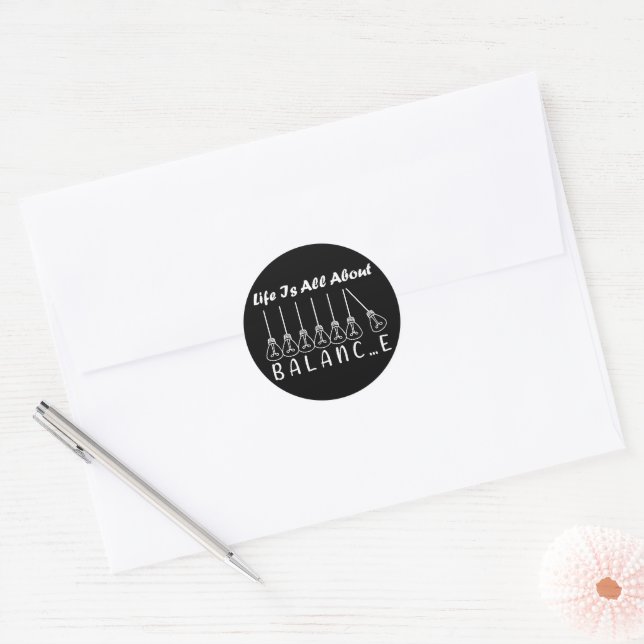 Life is all about balance motivational inspiration classic round sticker (Envelope)