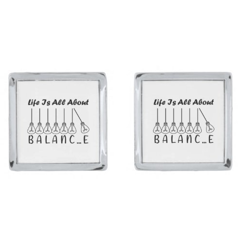 Life is all about balance motivational inspiration cufflinks