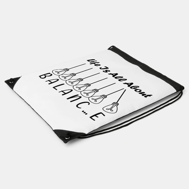 Life is all about balance motivational inspiration drawstring bag (Side)