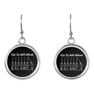 Life is all about balance motivational inspiration earrings