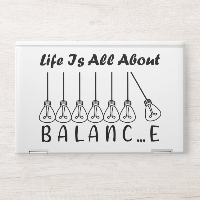 Life is all about balance motivational inspiration HP laptop skin (Front)