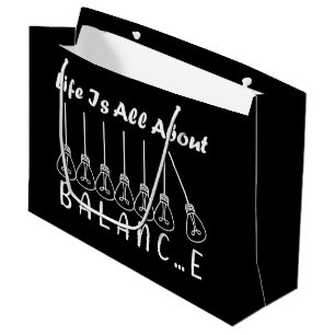 Life is all about balance motivational inspiration large gift bag