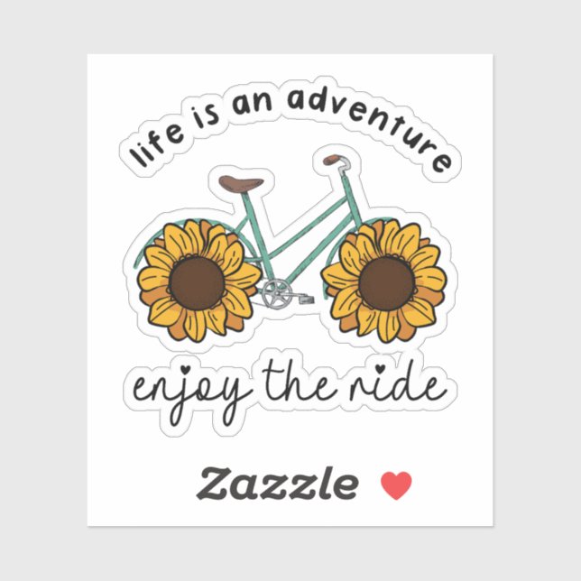 Life Is An Adventure Enjoy The Ride Sticker (Sheet)