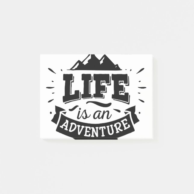Life is an adventure post-it notes (Front)