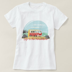 Life Is An Adventure T-Shirt
