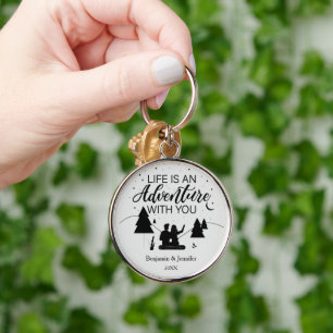Life is an adventure with you custom couple names keychain