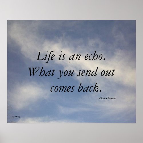 LIFE IS AN ECHO CHINES PROVERB POSTER