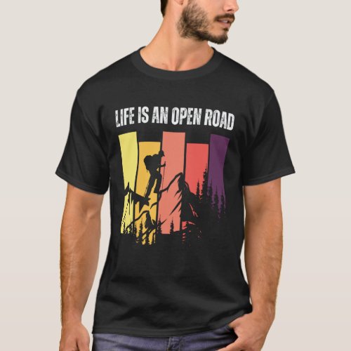 Life is An Open Road Hike More Vintage Graphic T-Shirt