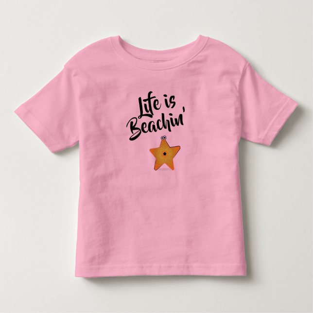 Life is Beachin' Starfish Toddler T-shirt (Front)