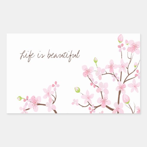 Life is Beautiful Cherry Blossoms Sticker