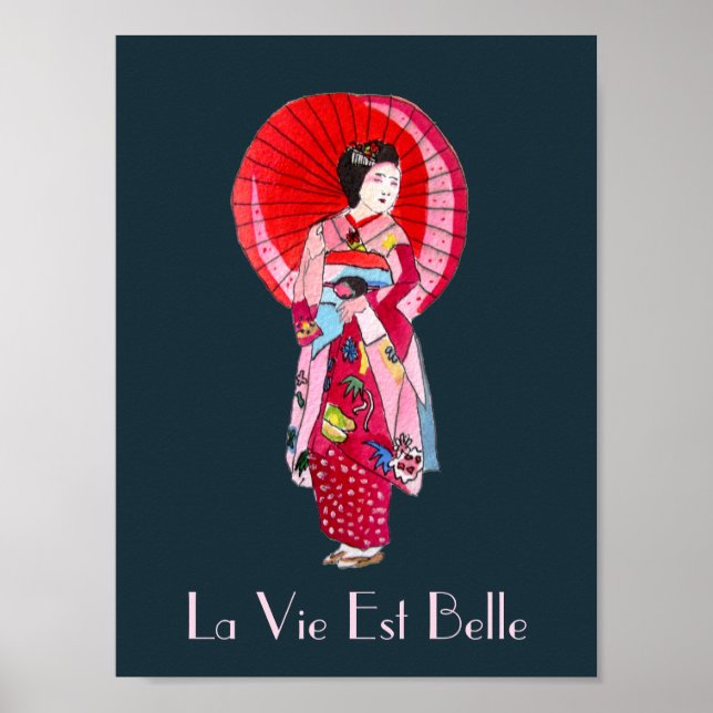 Life is beautiful French slogan Japanese Geisha Poster (Front)