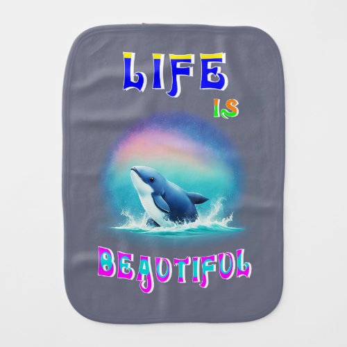 Life Is Beautiful Hermanus Africa September Whale Baby Burp Cloth