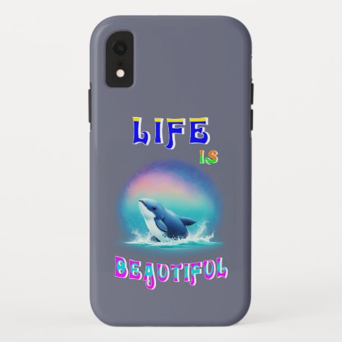 Life Is Beautiful Hermanus Africa September Whale iPhone XR Case