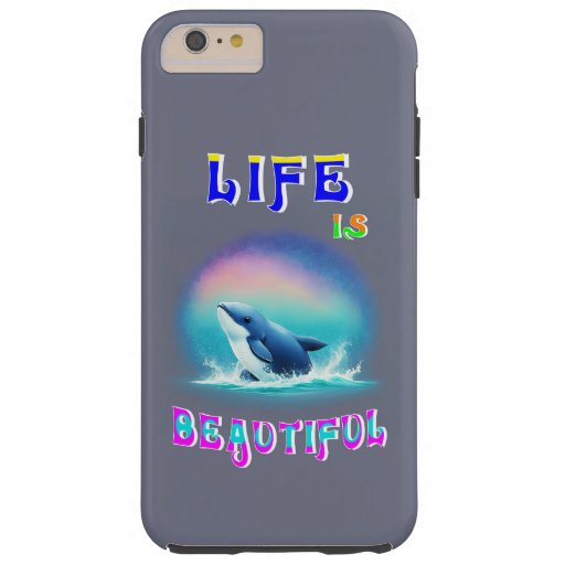 Life Is Beautiful Hermanus Africa September Whale Tough iPhone 6 Plus Case